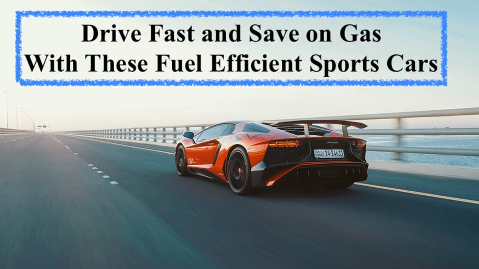 Fuel Efficient Sports Car on the Road